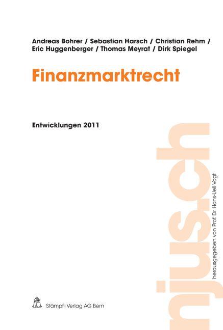 Cover-Bild Finanzmarktrecht, Entwicklungen 2011