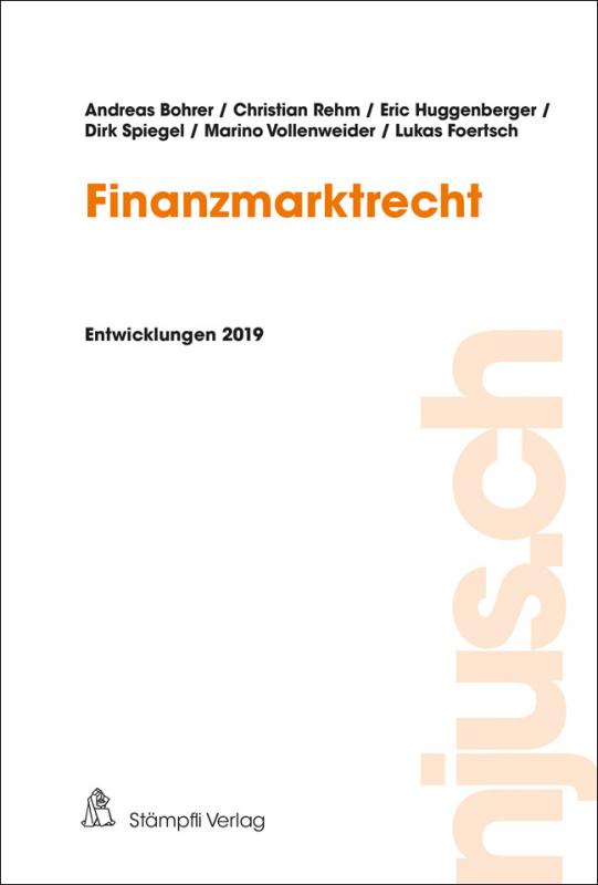 Cover-Bild Finanzmarktrecht, Entwicklungen 2019