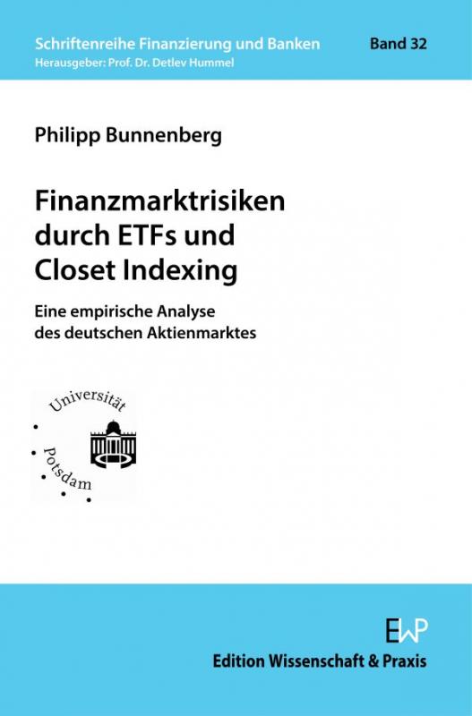 Cover-Bild Finanzmarktrisiken durch ETFs und Closet Indexing.