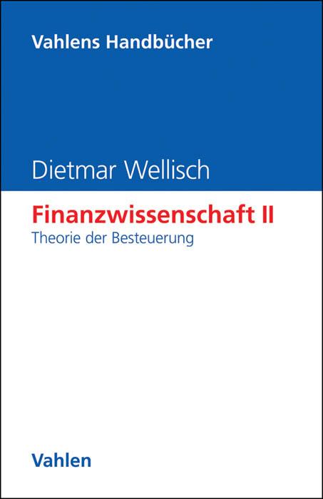 Cover-Bild Finanzwissenschaft II: Theorie der Besteuerung