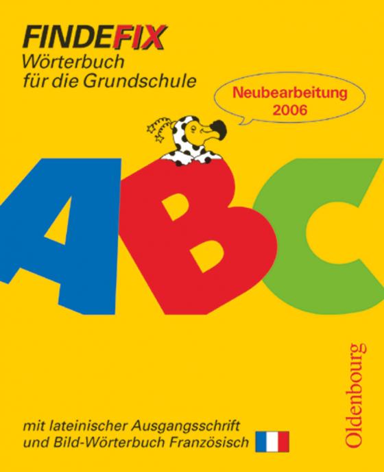 Cover-Bild Findefix - Wörterbuch für die Grundschule - Deutsch - Ausgabe 2006