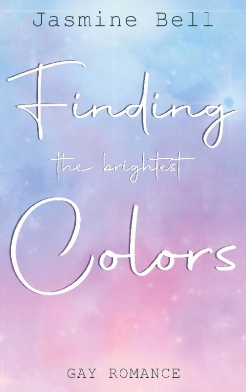 Cover-Bild Finding The Brightest Colors