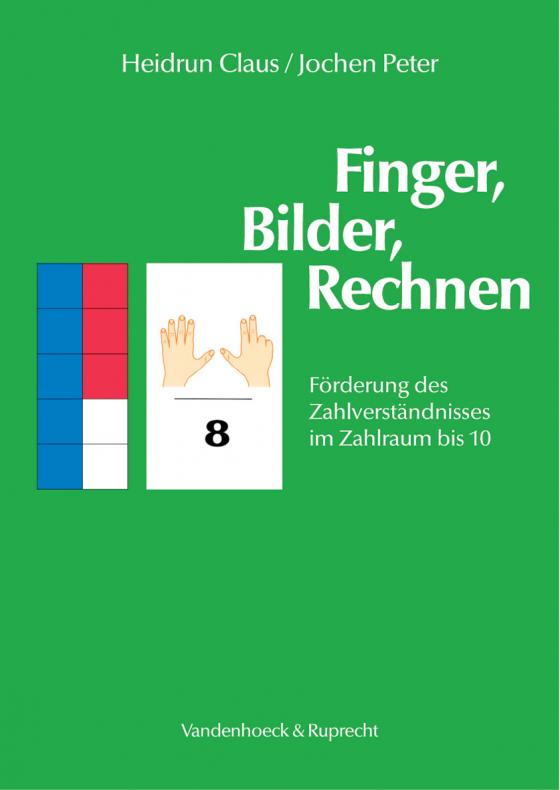 Cover-Bild Finger, Bilder, Rechnen – Anleitung und Arbeitsmaterial