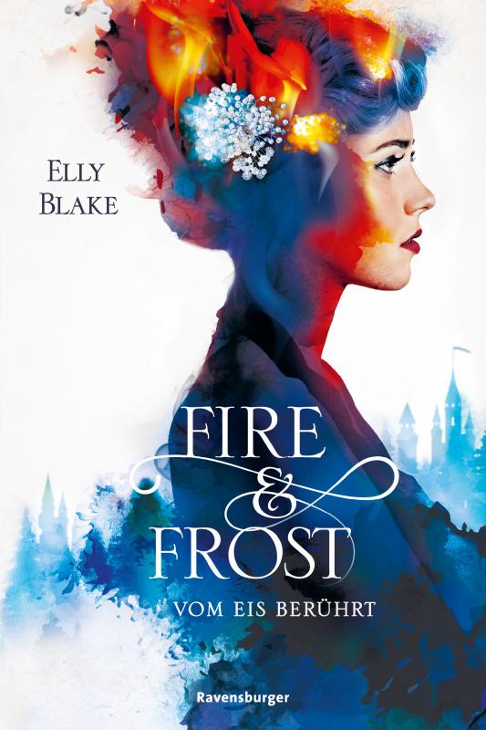 Elly Blake. Fire & Frost Band 1 Vom Eis Berührt. Cover. Kurzrezension Fantasy 2