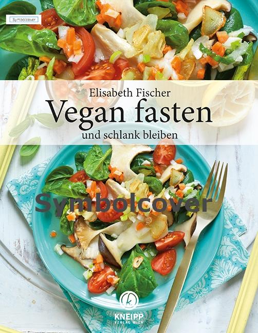Cover-Bild Fischer, Vegan fasten und schlank bleiben