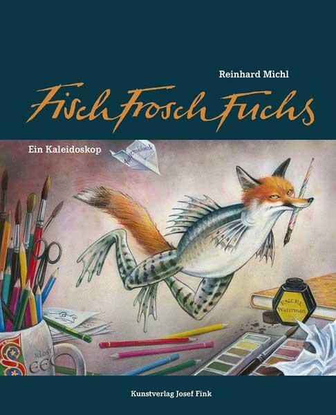 Cover-Bild FischFroschFuchs – Ein Kaleidoskop