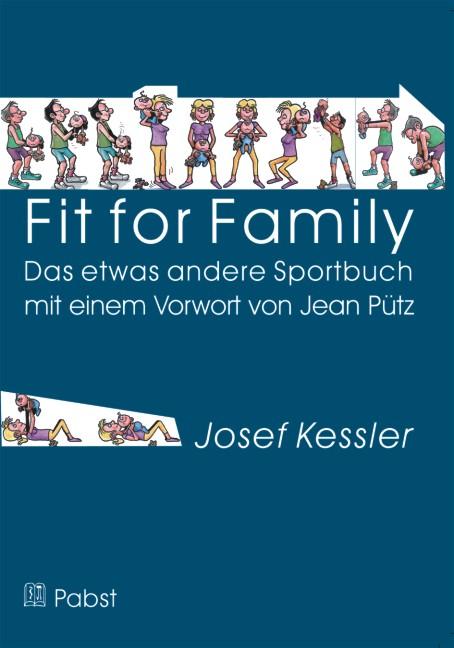 Cover-Bild Fit for Family - Das etwas andere Sportbuch