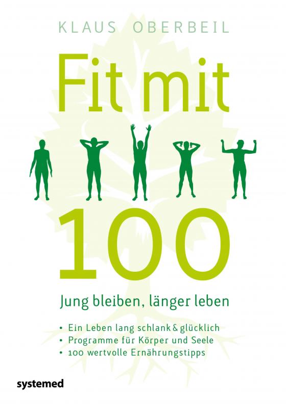 Cover-Bild Fit mit 100. Jung bleiben, länger leben