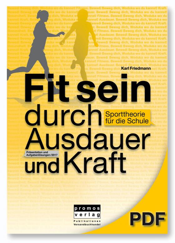 Cover-Bild Fit sein durch Ausdauer und Kraft - Aufgabenlösungen, Abbildungen und Tabellen als Präsentation