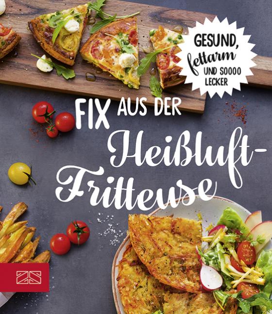 Cover-Bild Fix aus der Heißluftfritteuse