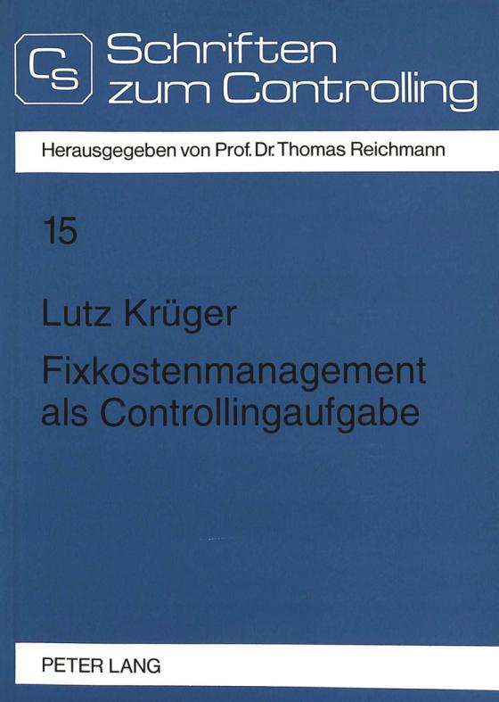 Cover-Bild Fixkostenmanagement als Controllingaufgabe