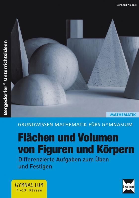 Cover-Bild Flächen und Volumen von Figuren und Körpern