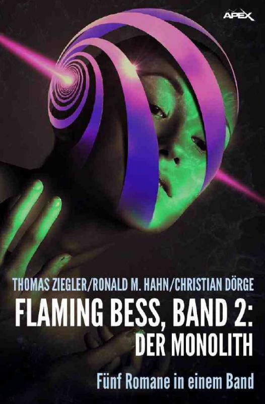 Cover-Bild FLAMING BESS, BAND 2: DER MONOLITH