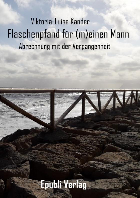 Cover-Bild Flaschenpfand für (m)einen Mann