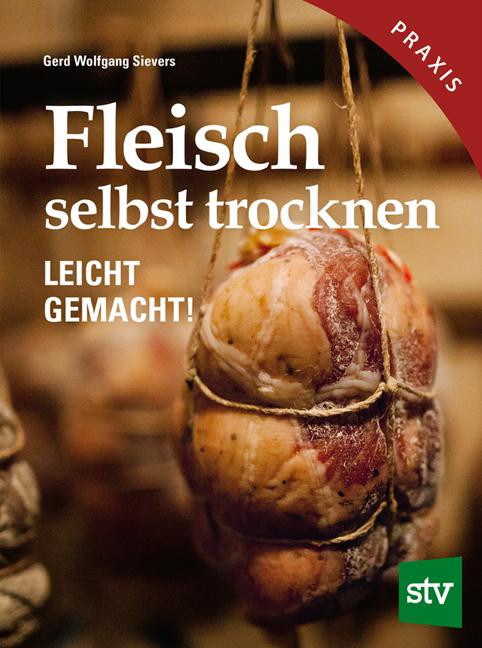 Cover-Bild Fleisch selbst trocknen