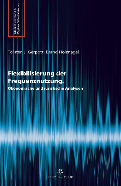 Cover-Bild Flexibilisierung der Frequenznutzung