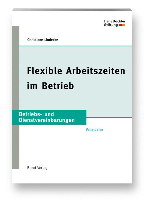 Cover-Bild Flexible Arbeitszeiten im Betrieb
