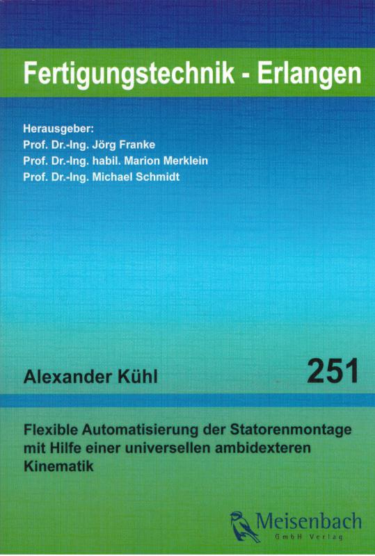 Cover-Bild Flexible Automatisierung der Statorenmontage mit Hilfe einer universellen ambidexteren Kinematik