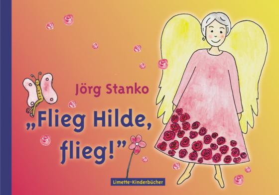 Cover-Bild Flieg Hilde, flieg!