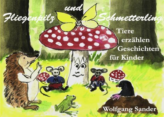 Cover-Bild Fliegenpilz und Schmetterling