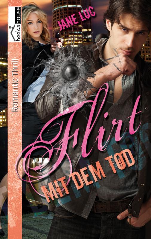 Cover-Bild Flirt mit dem Tod - Boston Police #1