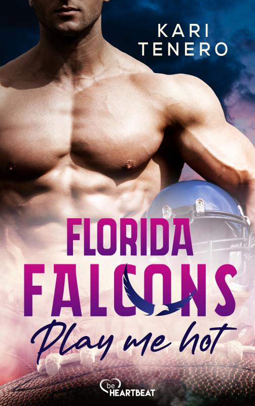 Cover-Bild Florida Falcons - Play me hot
