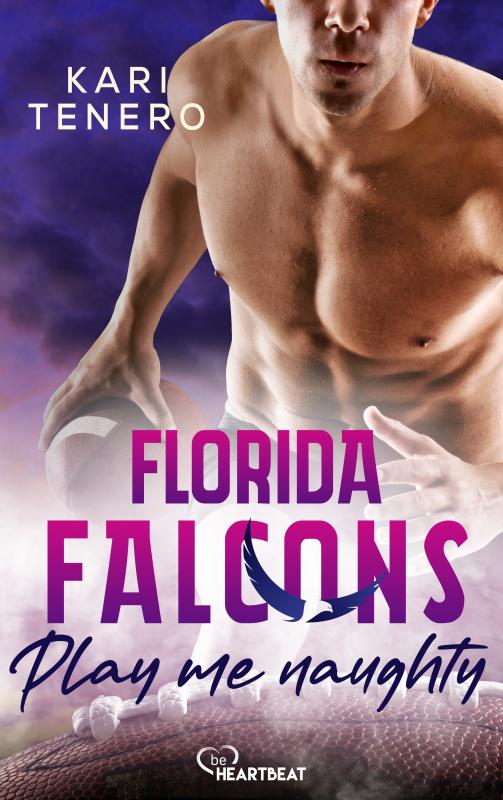 Cover-Bild Florida Falcons - Play me naughty