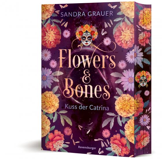 Cover-Bild Flowers & Bones, Band 2: Kuss der Catrina | Knisternde New Adult Romantasy - limitierte Auflage mit Farbschnitt!