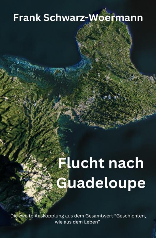 Cover-Bild Flucht nach Guadeloupe