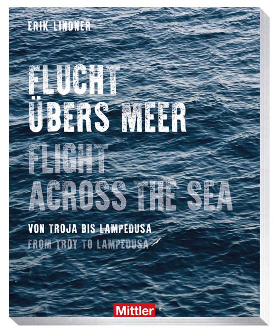 Cover-Bild Flucht übers Meer - Flight across the sea