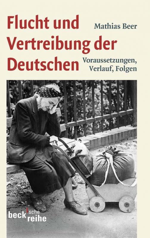 Cover-Bild Flucht und Vertreibung der Deutschen