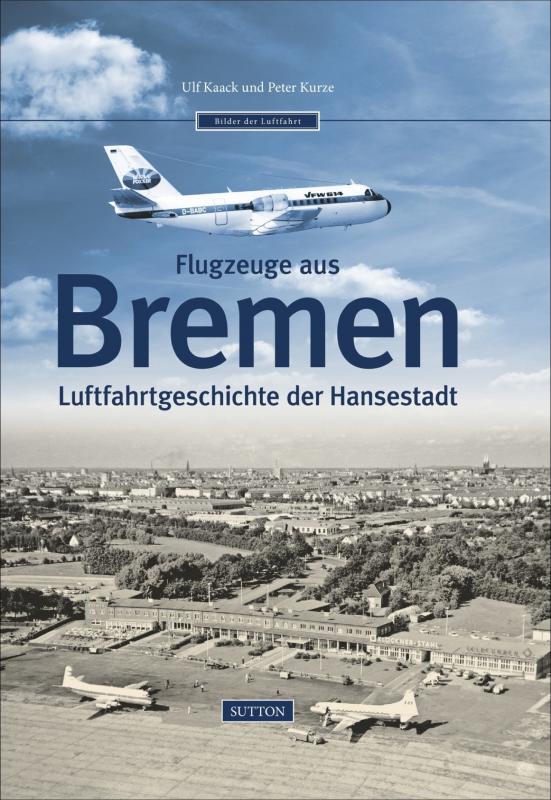 Cover-Bild Flugzeuge aus Bremen