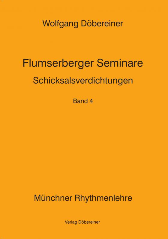 Cover-Bild Flumserberger Seminare / Schicksalsverdichtungen