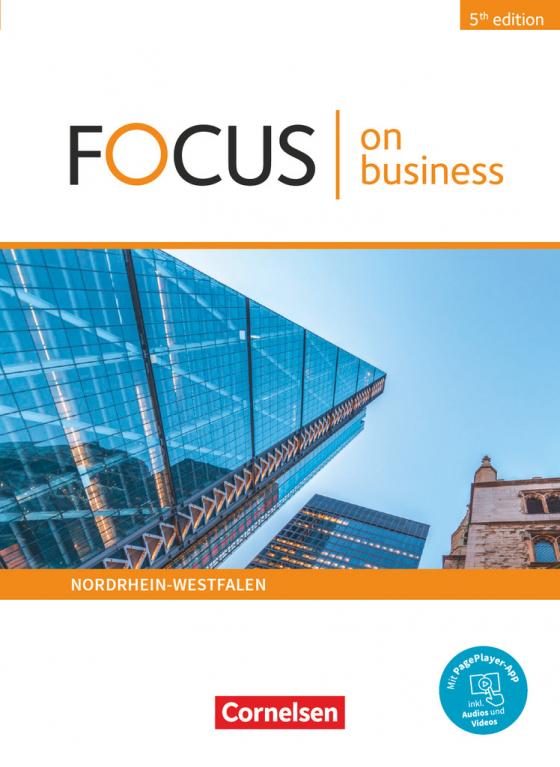 Cover-Bild Focus on Business - Englisch für berufliche Schulen - 5th Edition - Nordrhein-Westfalen - B1/B2