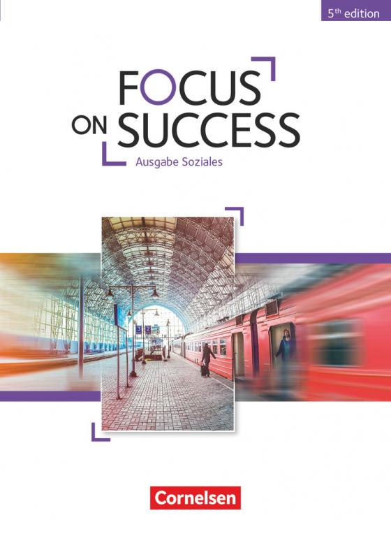 Cover-Bild Focus on Success - 5th Edition - Soziales - B1/B2
