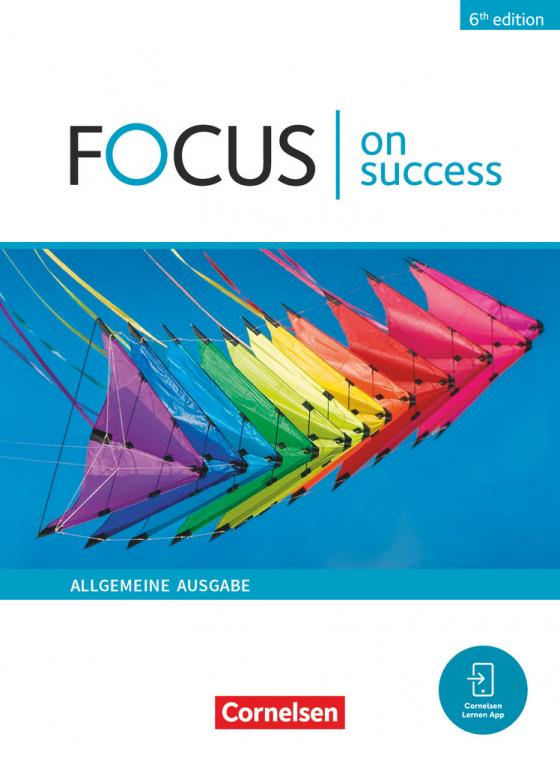 Cover-Bild Focus on Success - 6th edition - Allgemeine Ausgabe - B1/B2
