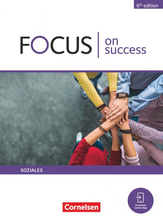 Cover-Bild Focus on Success - 6th edition - Soziales - B1/B2