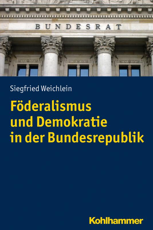 Cover-Bild Föderalismus und Demokratie in der Bundesrepublik