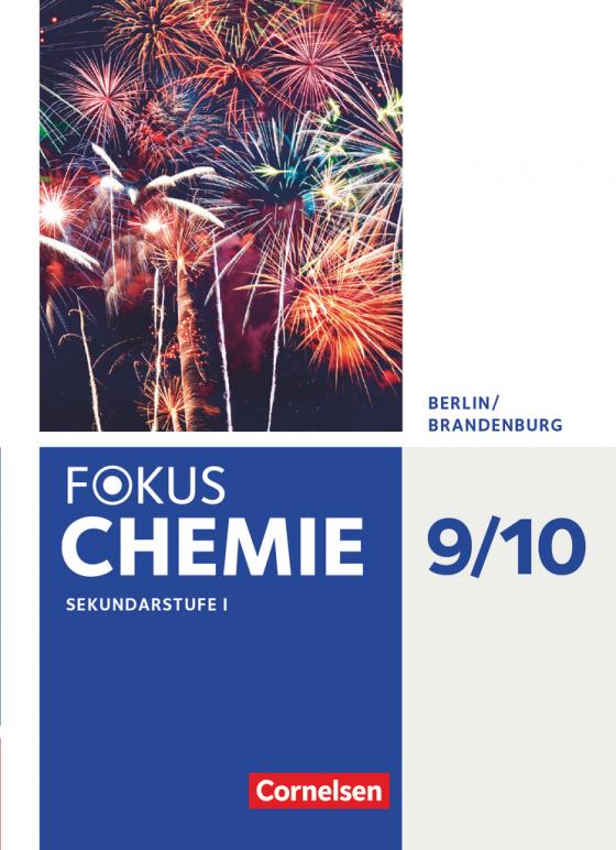 Cover-Bild Fokus Chemie - Neubearbeitung - Berlin/Brandenburg - 9./10. Schuljahr - Sekundarstufe