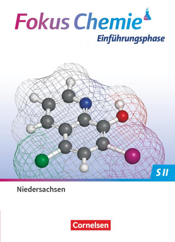 Cover-Bild Fokus Chemie - Sekundarstufe II - Niedersachsen 2022 - Einführungsphase