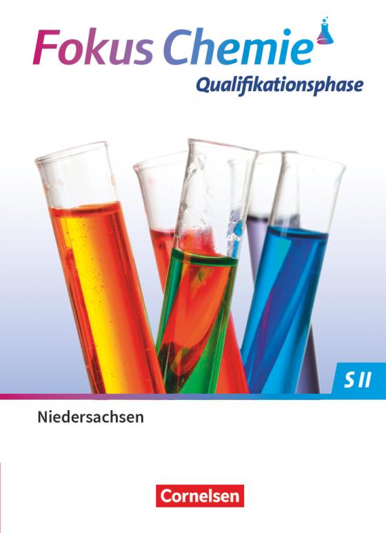 Cover-Bild Fokus Chemie - Sekundarstufe II - Niedersachsen 2022 - Qualifikationsphase