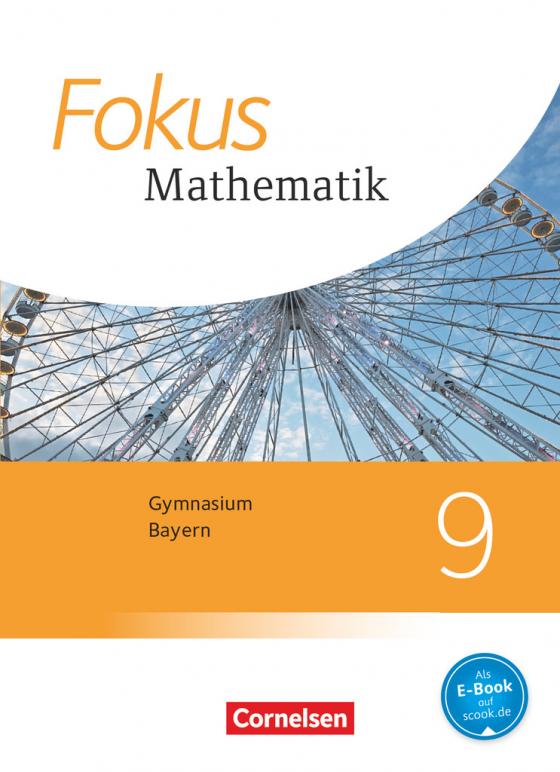 Cover-Bild Fokus Mathematik - Bayern - Ausgabe 2017 - 9. Jahrgangsstufe