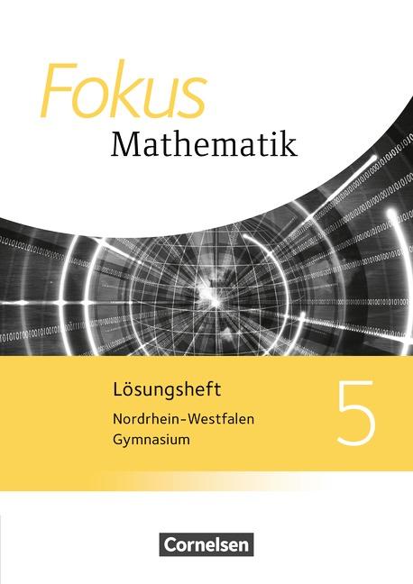 Cover-Bild Fokus Mathematik - Nordrhein-Westfalen - Ausgabe 2013 / 5. Schuljahr - Lösungen zum Schülerbuch