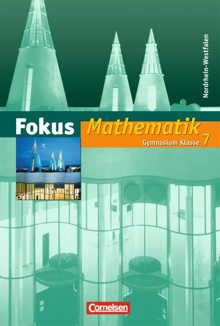 Cover-Bild Fokus Mathematik - Nordrhein-Westfalen - Bisherige Ausgabe / 7. Schuljahr - Schülerbuch