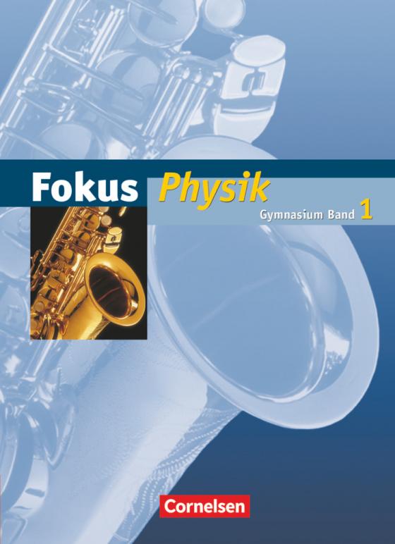 Cover-Bild Fokus Physik - Gymnasium Hamburg und Bremen - Band 1