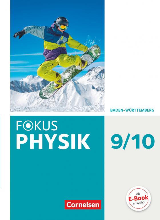 Cover-Bild Fokus Physik - Neubearbeitung - Gymnasium Baden-Württemberg - 9./10. Schuljahr