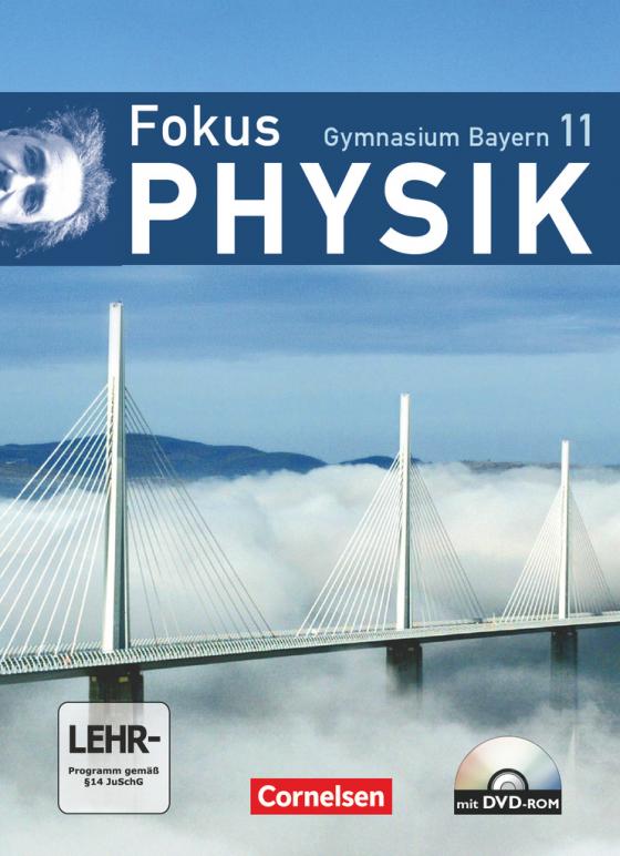 Cover-Bild Fokus Physik - Oberstufe - Gymnasium Bayern - 11. Jahrgangsstufe