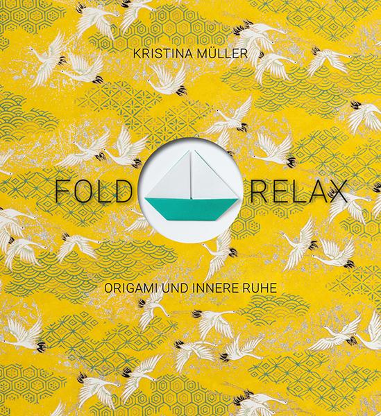 Cover-Bild Fold & Relax