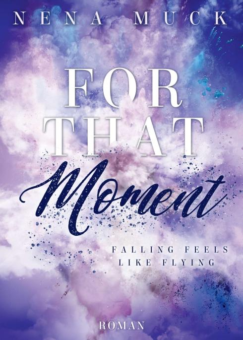 Cover-Bild For that Moment