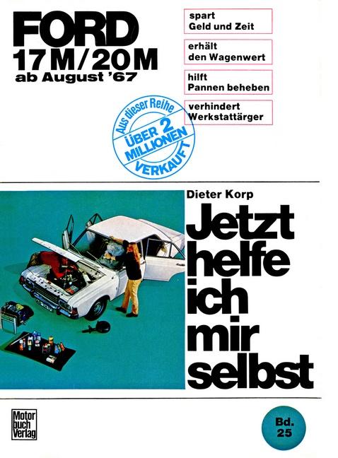 Cover-Bild Ford 17M / 20M ab August '67